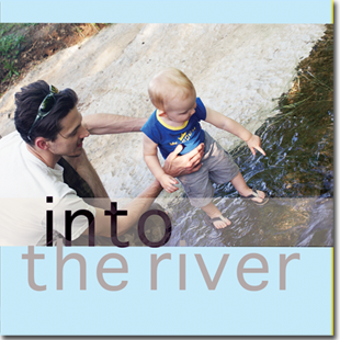 intoTheRiver